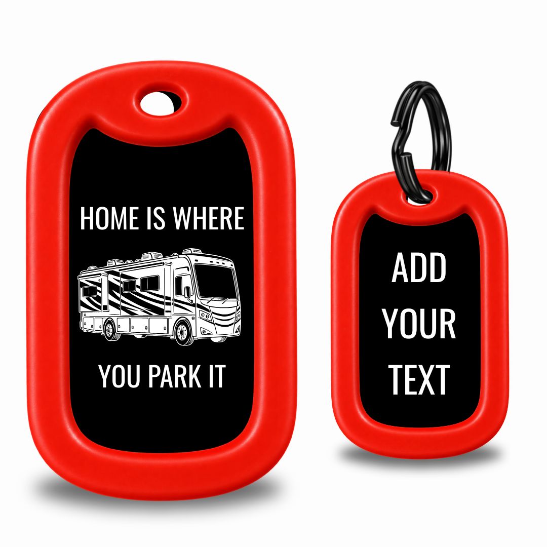 Class A RV Motorhome Dog Tag – Home Is Where You Park It – Personalized